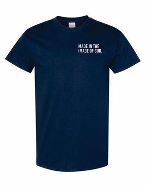 Made In The Image Of God Shirt (Men & Women)